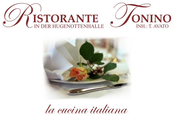 Ristorante Tonino in der Hugenottenhalle
